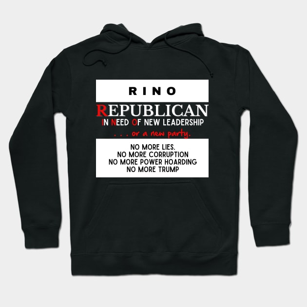 I am a RINO Republican Hoodie by Bold Democracy